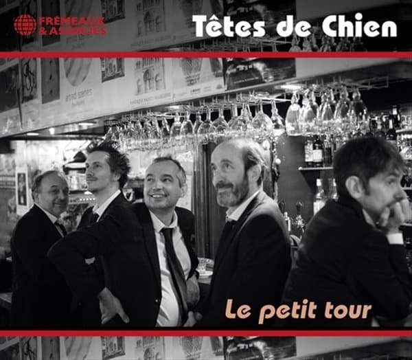 Tetes De Chien - Le Petit Tour (CD)