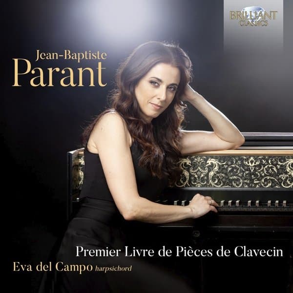 Eva Del Campo - Parant: Premier Livre De Pieces De Clavecin (CD)
