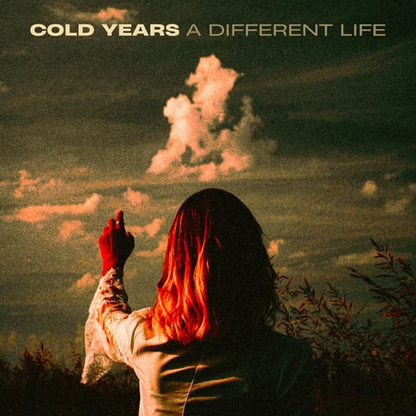 Cold Years - A Different Life (LP) (Limited Edition) (Coloured Vinyl)