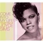 Joyce Sims - Come Into My Life (the Best Of Joyce Sims)