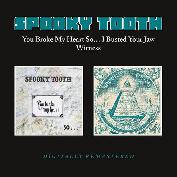 Spooky Tooth - You Broke My Heart So / I Busted Your Jaw Witness (CD)