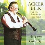 Acker Bilk & His Paramount Jazz Band - As Times Goes By