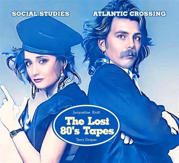 Social Studies - Atlantic Crossing: Terry Draper & Jacqueline Kroft (CD)