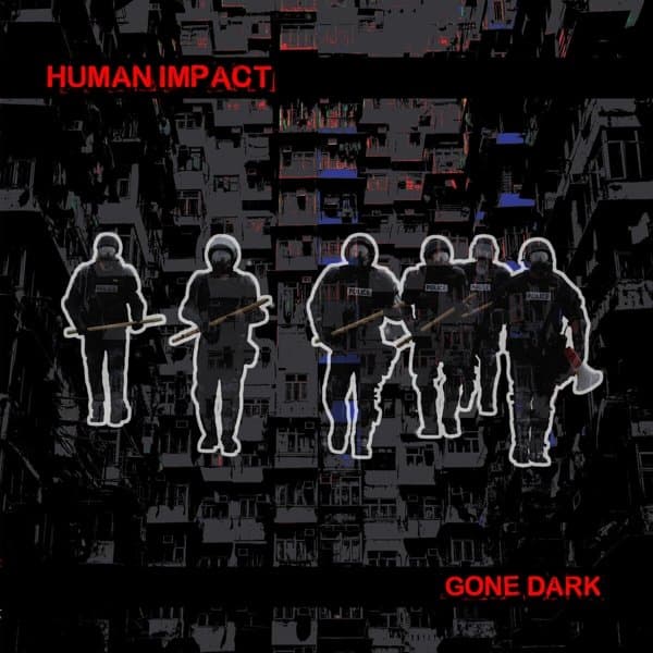 Human Impact - Gone Dark (CD)