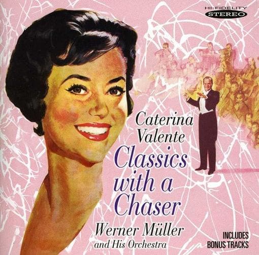 Caterina Valente - Classics With A Chaser