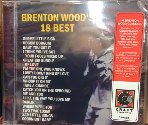 Brenton Wood – Brenton Wood's 18 Best (CD) (CD)