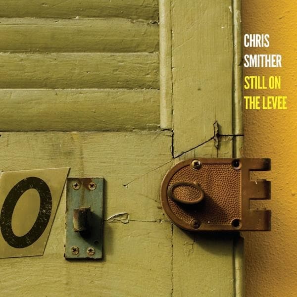 Chris Smither - Still On The Levee (2 CD)