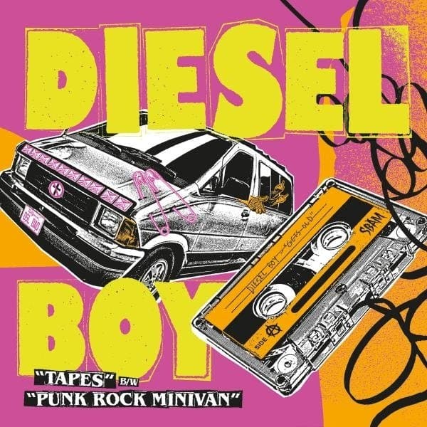 Diesel Boy - Tapes / Punk Rock Minivan (7" Single)