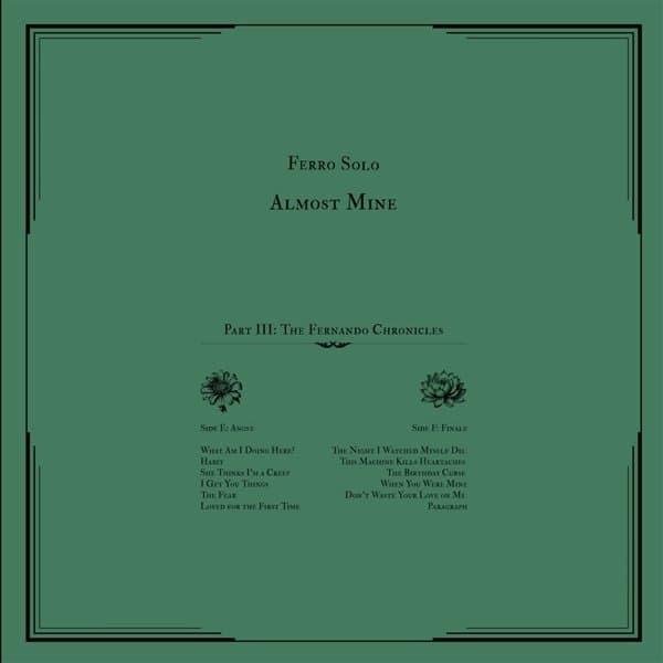 Ferro Solo - Almost Mine (Pt. 3): The Fernando Chronicles (CD)