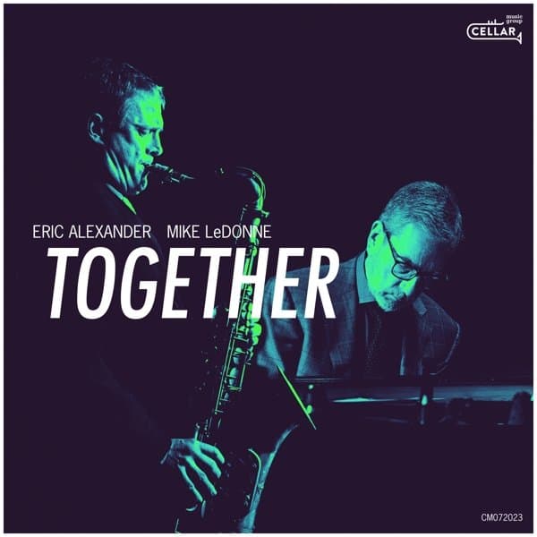Eric Alexander & Mike Ledonne - Together (CD)