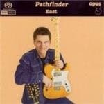 East - Pathfinder (SACD)