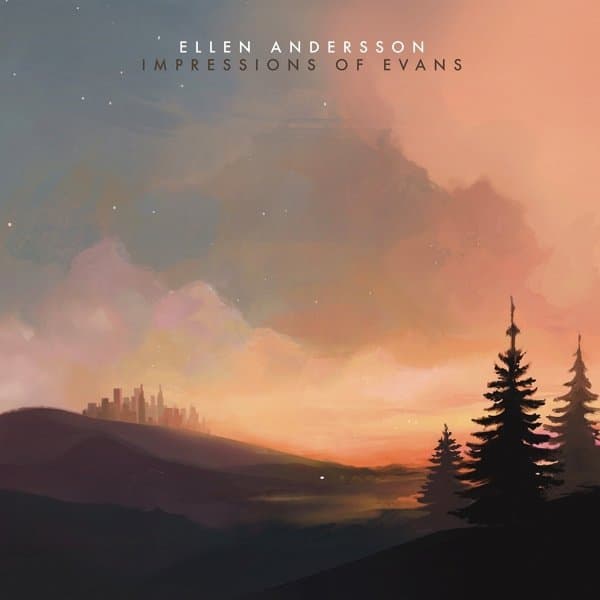 Ellen Andersson - Impressions Of Evans (CD)
