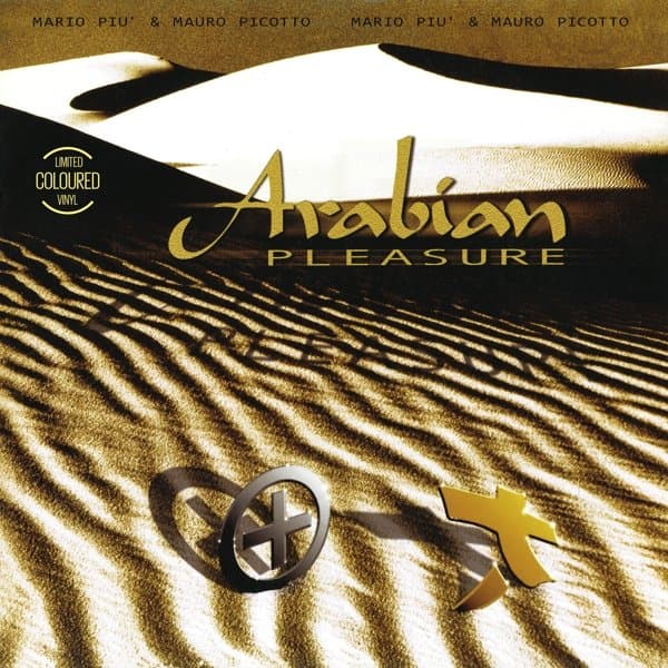 Mario Piu & Mauro Picotto - Arabian Pleasure (12" Single)