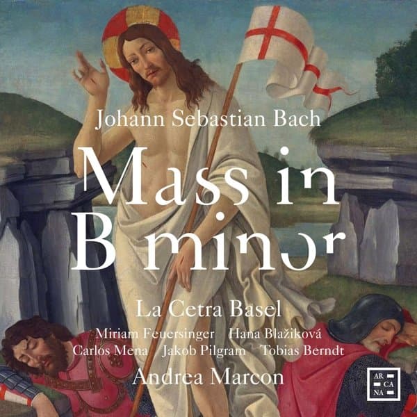 La Cetra Basel, Andrea Marcon, Miriam Feuersinger - J.S. Bach: Mass In B Minor (2 CD)