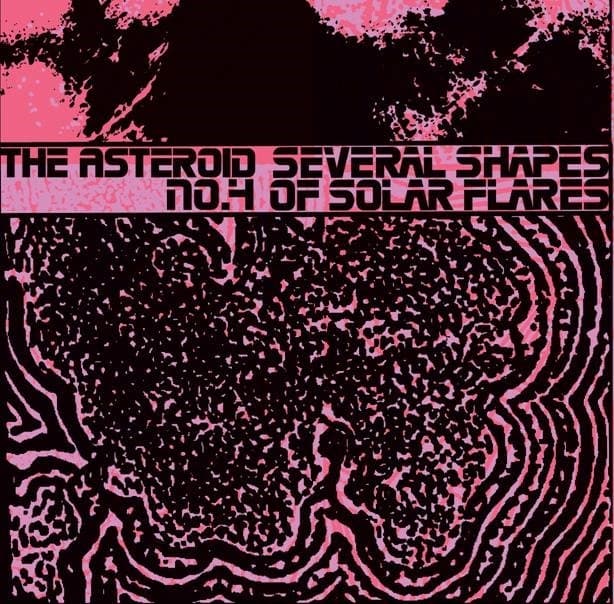 The Asteroid No. 4 - Several Shapes Of Solar Flares (LP) (Coloured Vinyl)