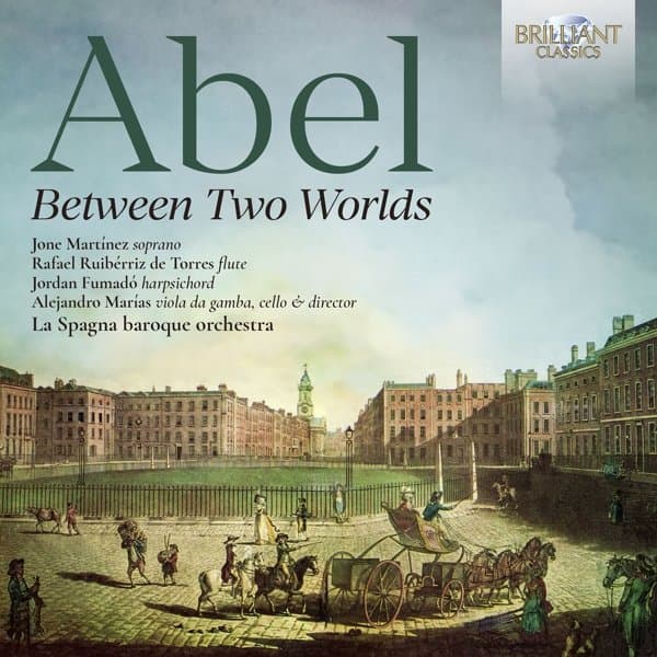 Jone Martínez, La Spagna Baroque Orchestra & Alejandro Marías - Abel: Between Two Worlds (CD)