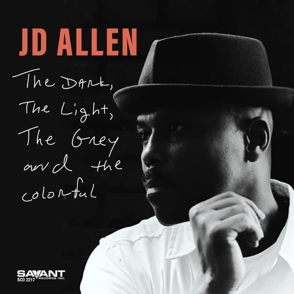 JD Allen - The Dark, The Light, The Grey (CD)