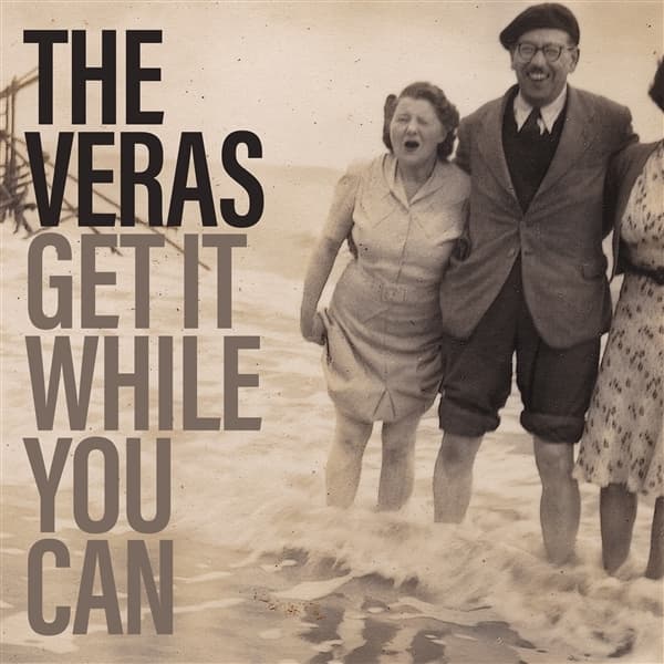 Veras - Get It While You Can (LP)