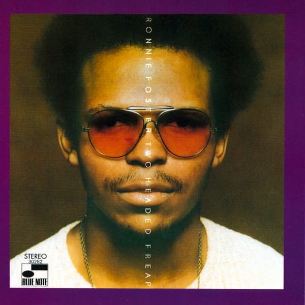 Ronnie Foster - Two-Headed Freap (UHQ-CD)