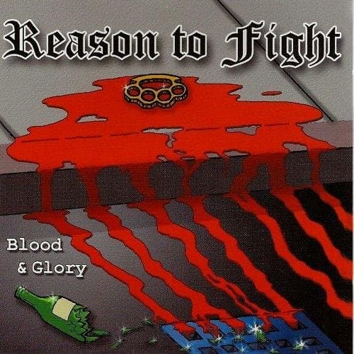 Reason To Fight - Blood & Glory (CD)