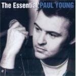 Paul Young - Essential Paul Young The