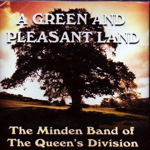 Minden Band Of The Queen's Division - Green And Pleasant Land A