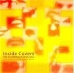 The HomeMade Orchestra - Inside Covers (CD)
