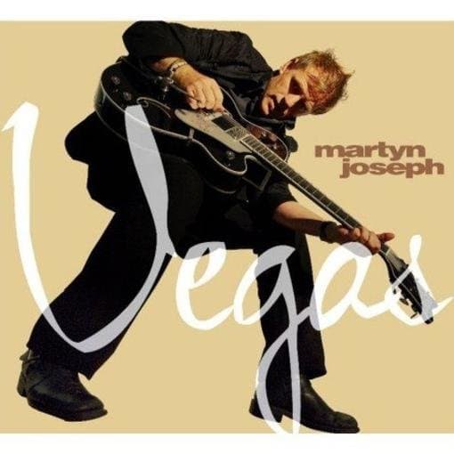 Martyn Joseph - Vegas