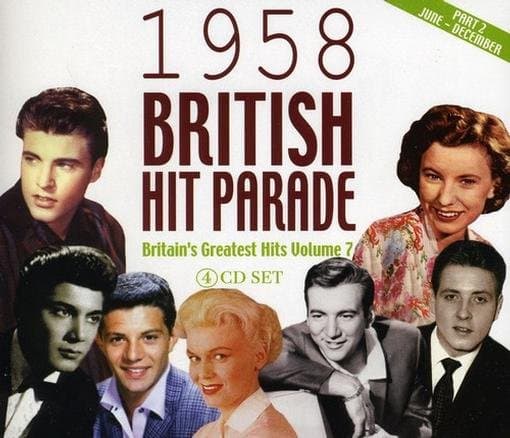 Various Artists - 1958 British Hit Parade - Britain's Greatest Hits Volume 7, Part 2 (4 CD)