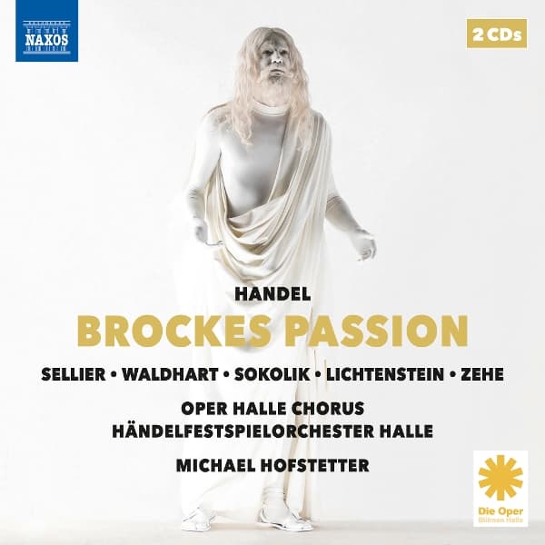 Robert Sellier, Vanessa Waldhart, Yulia Sokolik, Romelia Lichtenstein, Halle Opera Chorus, Halle Handel Festival Orchestra - Brockes Passion (2 CD)