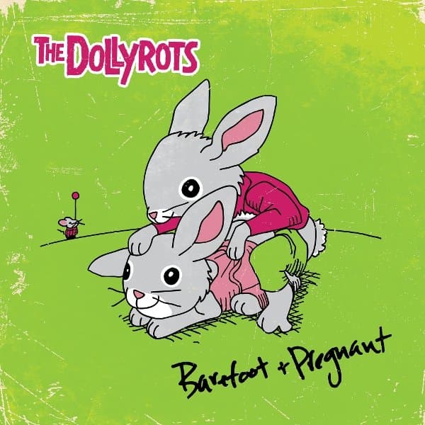 Dollyrots - Barefoot And Pregnant (CD)