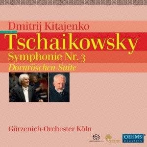 Gürzenich Orchester Köln, Dmitrij Kitajenko - Tchaikowsky: Symphonie No.3 (SACD)