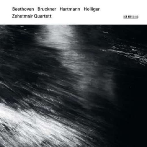 Zehetmair Quartett - Beethoven | Bruckner | Hartmann | Holliger (2 CD)