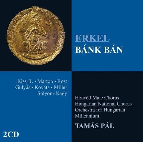 Tamas Pal - Ferenc Erkel:Bank Ban