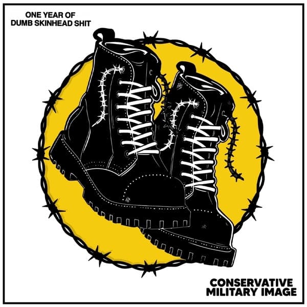 Conservative Military Image - One Year Of Dumb Skinhead Shit (CD)