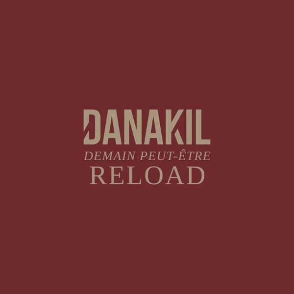Danakil - Demain Peut-Être Reload (2 LP)