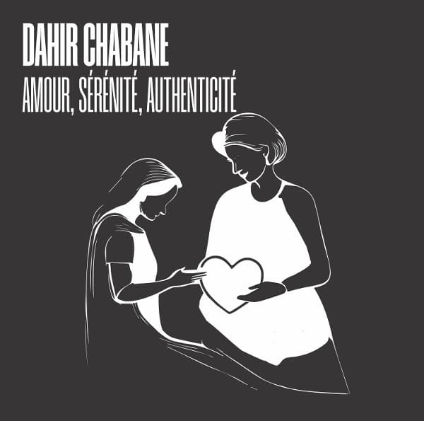 Dahir Chabane - Amour, Sérénité, Authenticité (CD)
