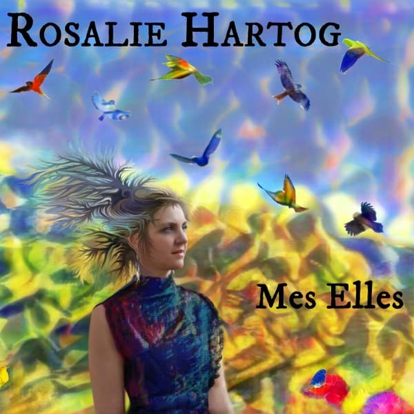 Rosalie Hartog - Mes Elles (CD)
