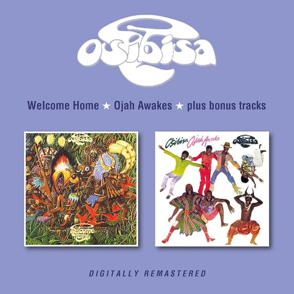 Osibisa - Welcome Home / Ojah Awakes (2 CD)