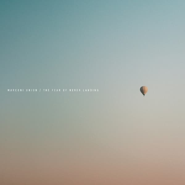 Marconi Union - The Fear Of Never Landing (2 LP)
