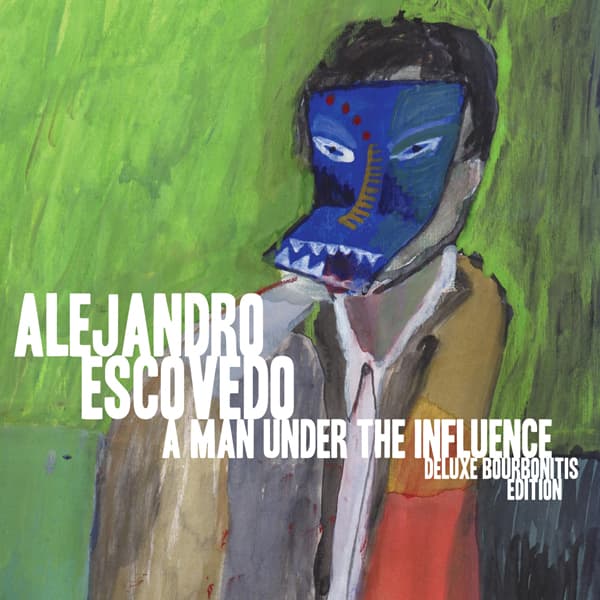 Alejandro Escovedo - A Man Under The Influence (CD)