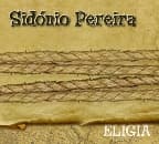 Sidónio Pereira - Eligia (CD)