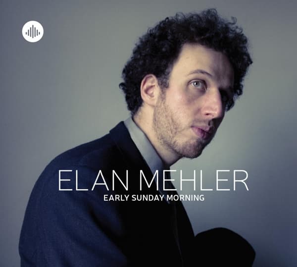 Elan Mehler - Early Sunday Morning (CD)