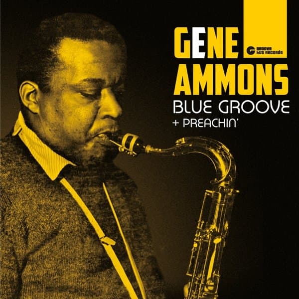 Gene Ammons - Blue Groove + Preachin' (CD)