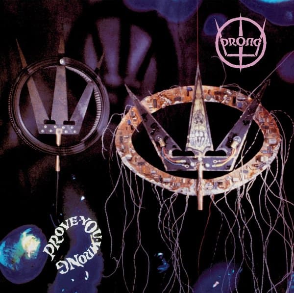 Prong - Prove You Wrong (LP) (Coloured Vinyl) (Limited Edition)