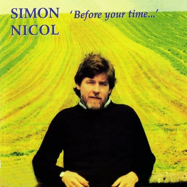 Simon Nicol - Before Your Time... (CD)