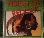 Various Artists - Vision Of Reggae (CD)