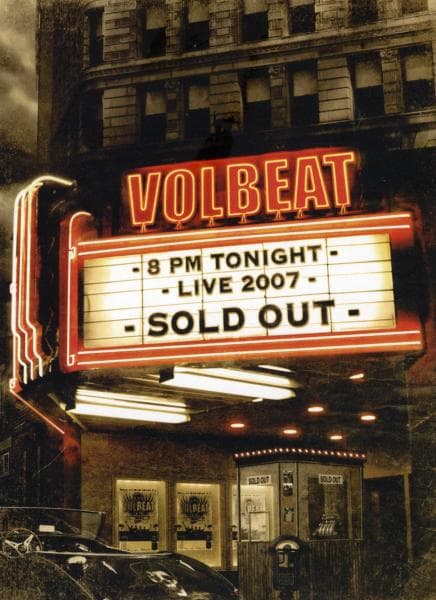 Volbeat - Sold out 2007