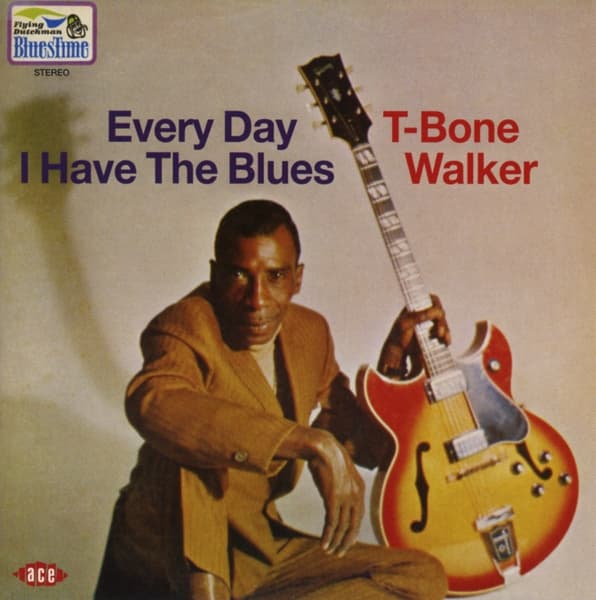 T-Bone Walker - Every Day I Have The Blues (CD)