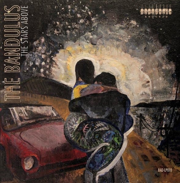 The Bandulus - Above The Stars (LP)